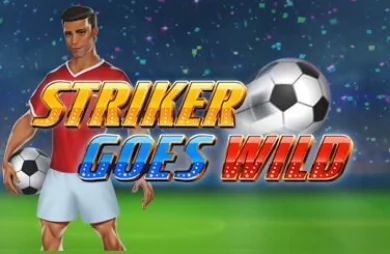 Striker Goes Wild