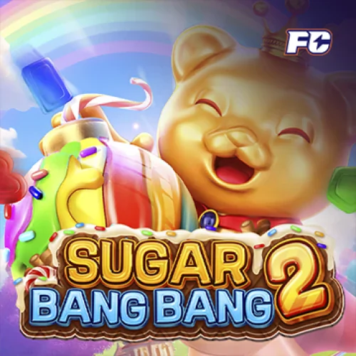 Sugar Bang Bang 2