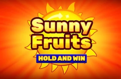 Sunny Fruits: Hold and Win