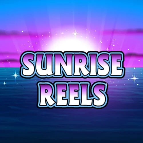 Sunrise Reels (Realistic)