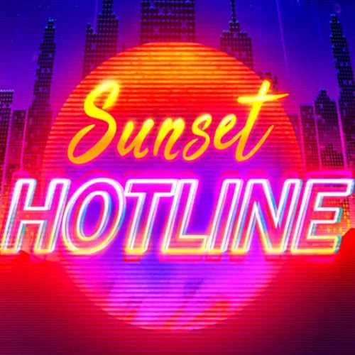 Sunset Hotline