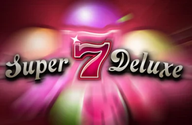 Super 7 Deluxe
