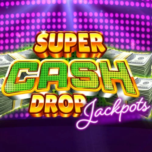 Super Cash Drop Jackpots