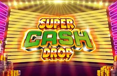 Super Cash Drop