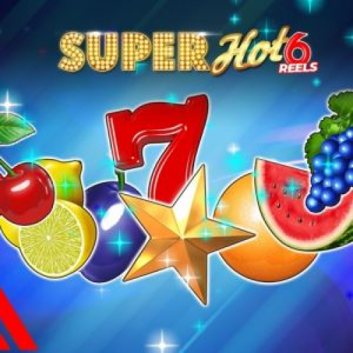 Super Hot 6 Reels