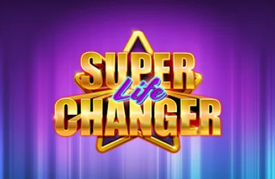 Super Life Changer