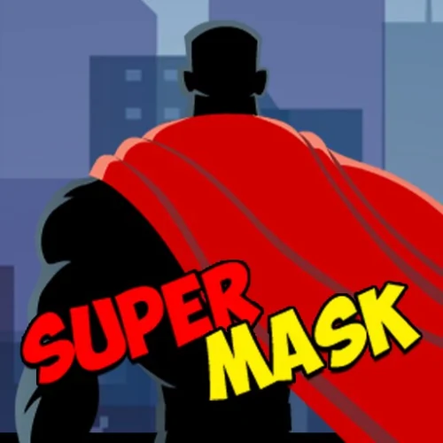 Super Mask