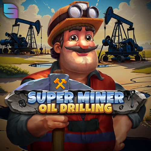 Super Miner - Oil Drilling
