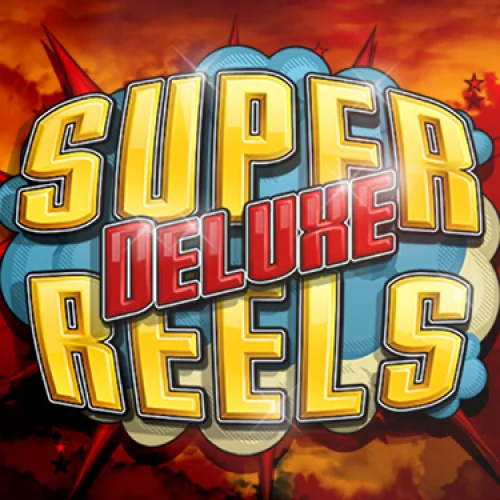 Super Reels Deluxe