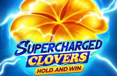 Supercharged Clovers: Hold and Win