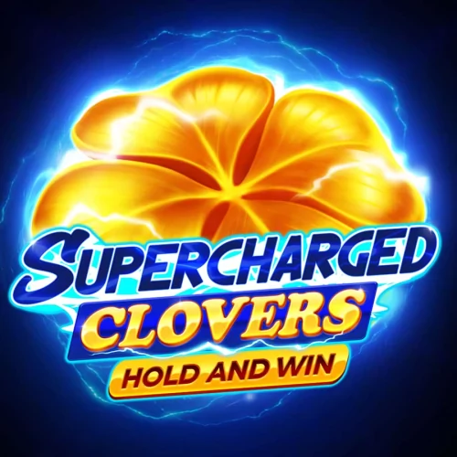 Supercharged Clovers: Hold and Win