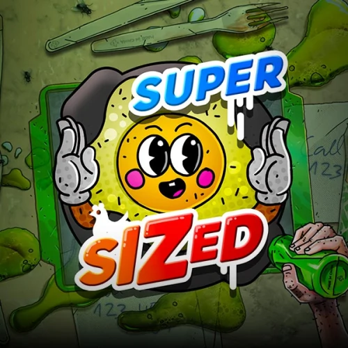 Supersized