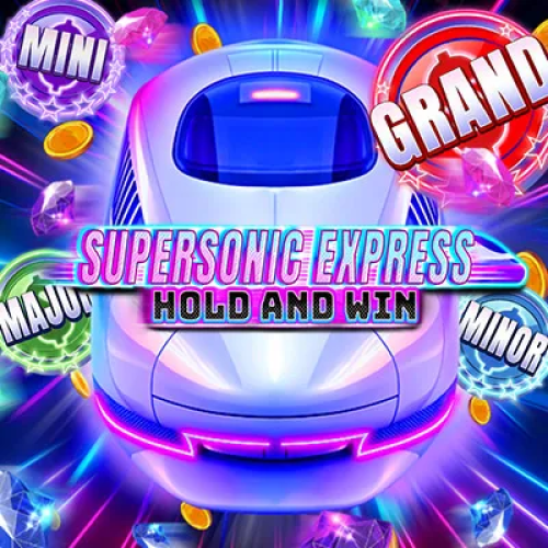 Supersonic Express: Hold and Win