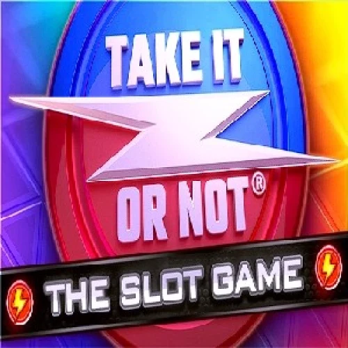 Take it or not Slot