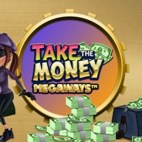 Take the Money Megaways