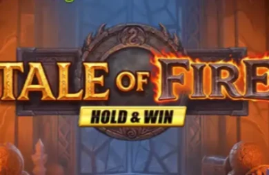 Tale of Fire Hold & Win