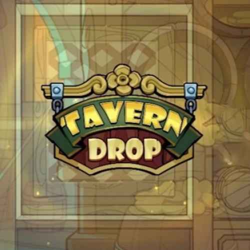 Tavern Drop