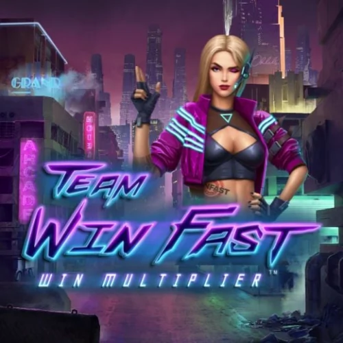 Team Win Fast