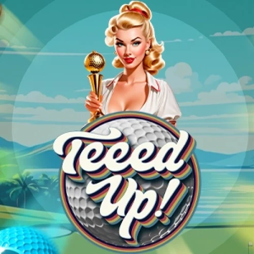 Teeed Up!