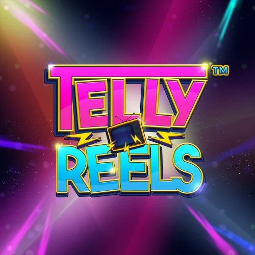 Telly Reels