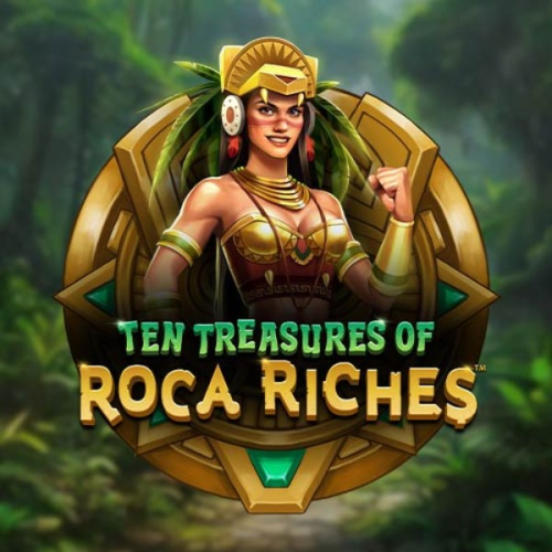 Ten Treasures of Roca Riches