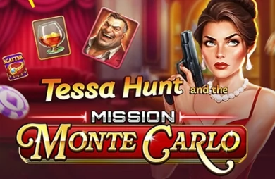 Tessa Hunt and the Mission Monte Carlo