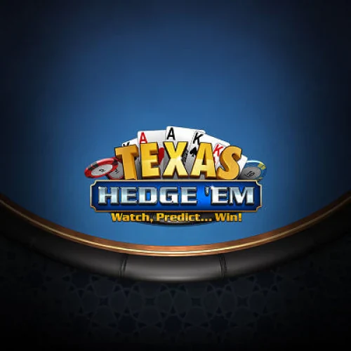 Texas Hedge 'Em