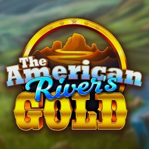 The American River’s Gold
