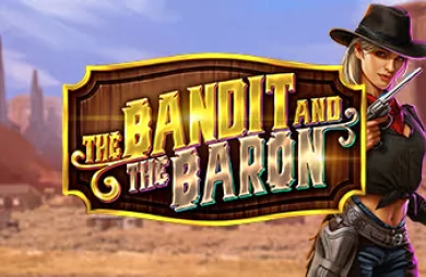 The Bandit and the Baron