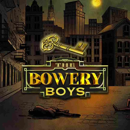 The Bowery Boys