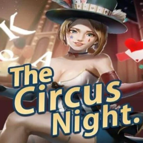 The Circus Night