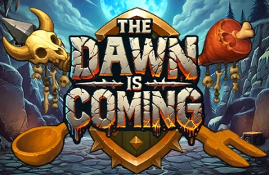 The Dawn is Coming