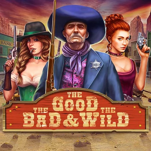 The Good The Bad And The Wild