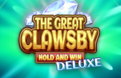 The Great Clawsby Deluxe: Hold and Win