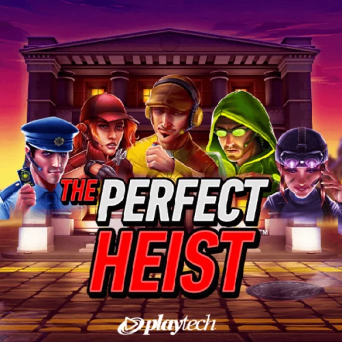 The Perfect Heist