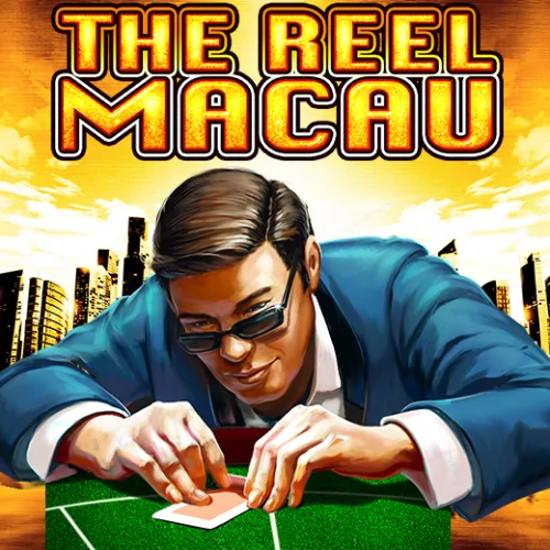 The Reel Macau