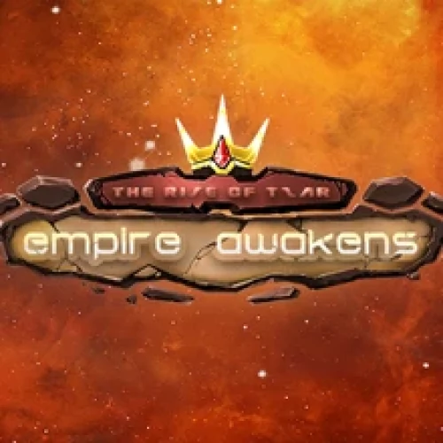 The Rise of Tzar: Empire Awakens