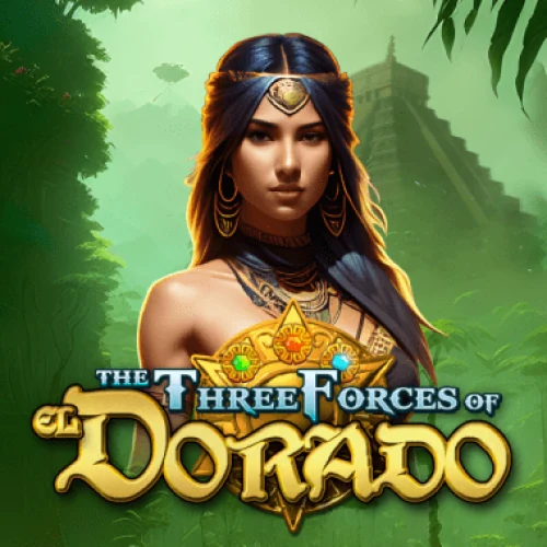 The Three Forces of El Dorado