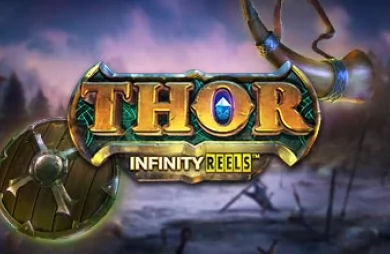 Thor Infinity Reels