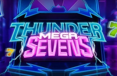 Thunder Mega Sevens