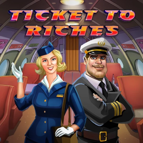 Ticket to Riches