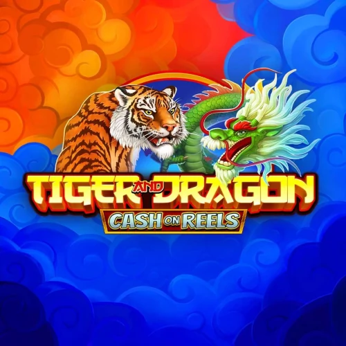 Tiger and Dragon - Cash on Reels