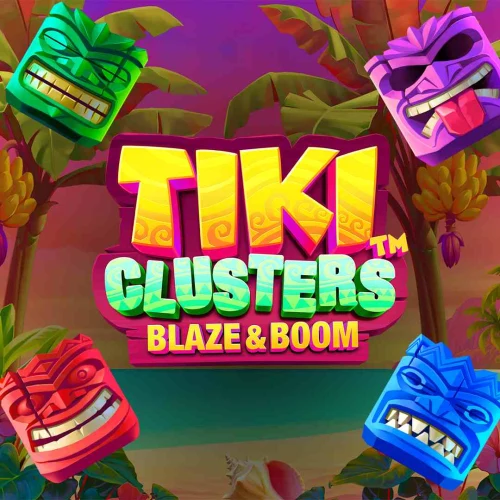 Tiki Clusters Blaze &amp; Boom