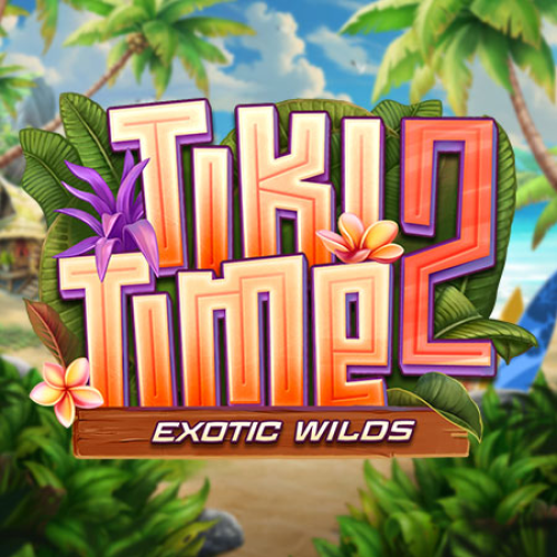 Tiki Time Exotic Wilds 2