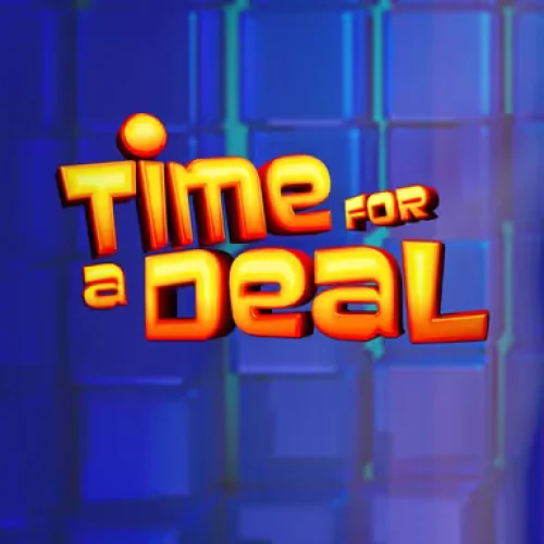 Time For a Deal
