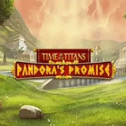 Time of the Titans - Pandora's Promise