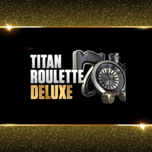 Titan Roulette Deluxe