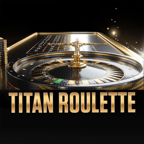 Titan Roulette