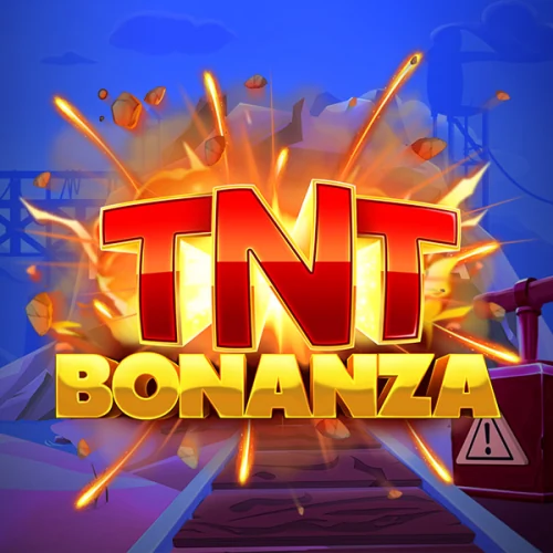 TNT Bonanza