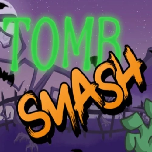 Tomb Smash